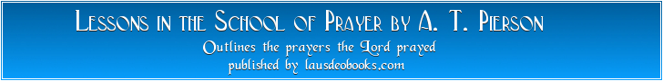 The Prayer That Teaches to Pray banner